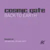 Cosmic Gate - Back To Earth - Single